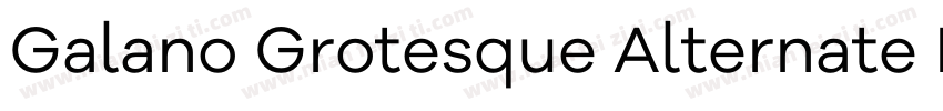 Galano Grotesque Alternate Regular字体转换